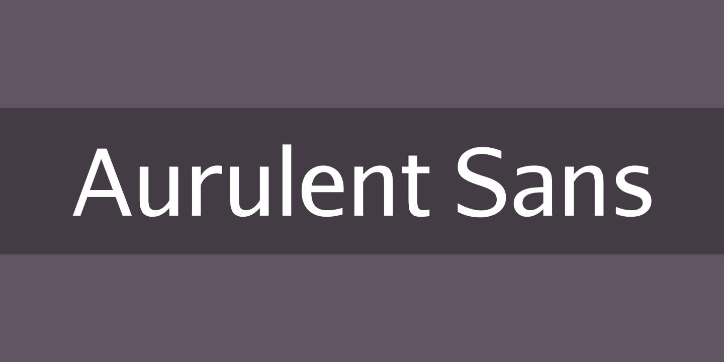 Aurulent Sans